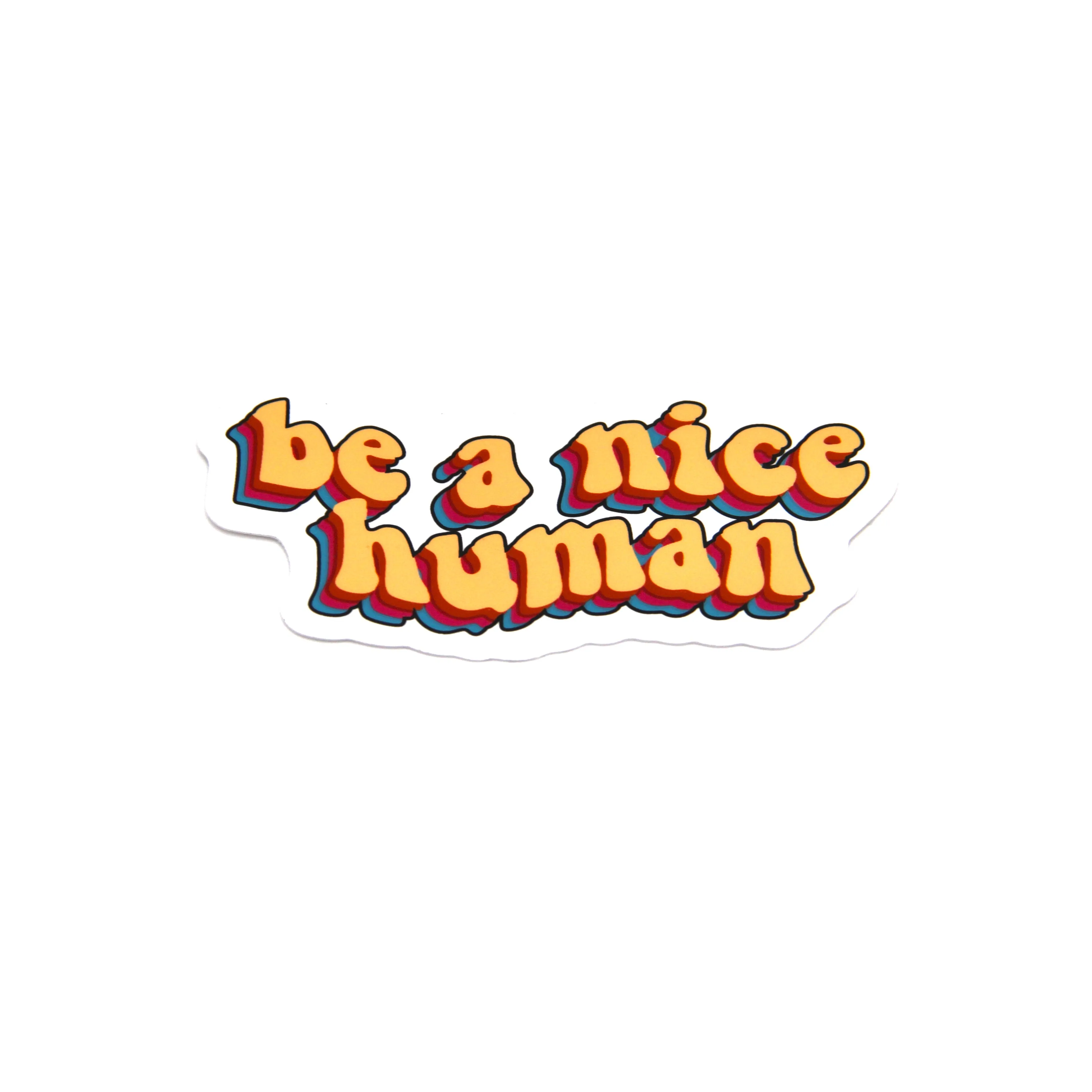 Be A Nice Human Sticker