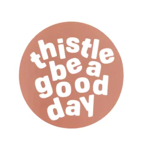 Good Day Sticker