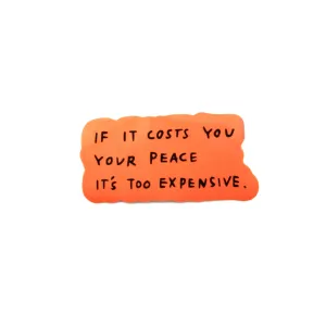 The Cost of Peace Sticker